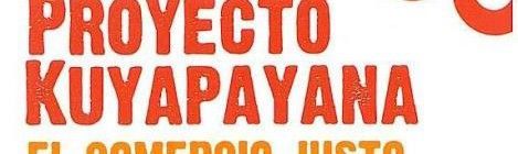 El Proyecto Kuyapayana publica un díptico informativo sobre Comercio Justo